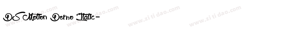 DS Motion Demo Italic字体转换